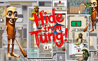 Hide from Tung!